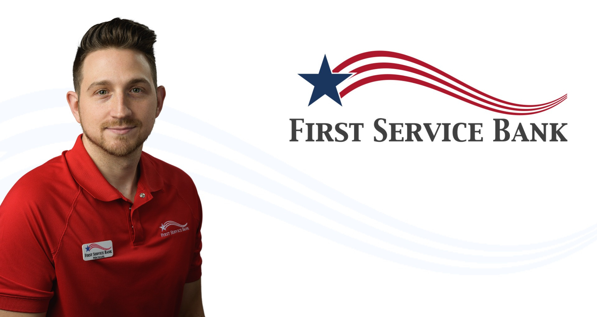 First Service Bank Announces Job Promotion of Michael Manley to Commercial Loan Officer and Senior Credit Analyst
