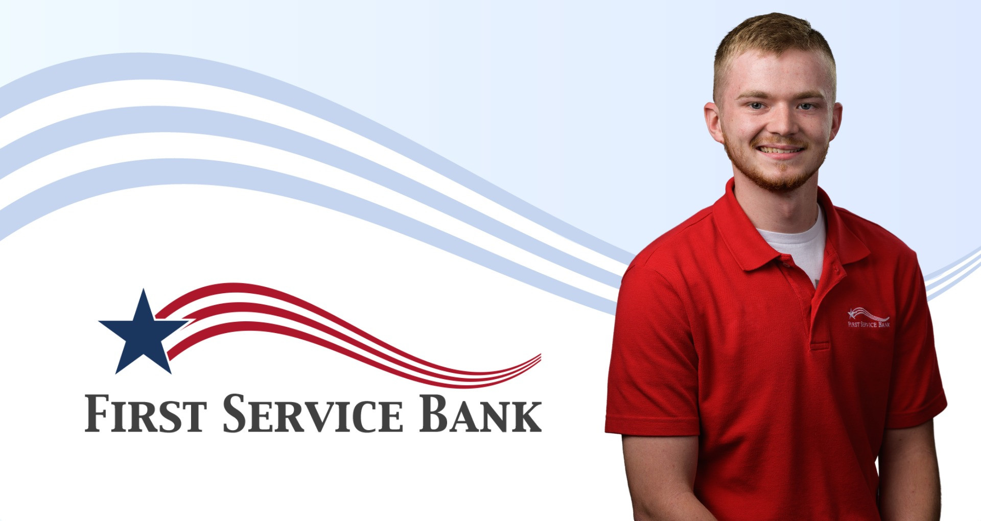 Justin Ellzey Promoted to Care Center Assistant Branch Manager at First Service Bank